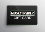 Musky Insider Gift Card